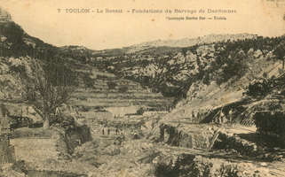 TOULON - Le Revest - Fondation du barrage de Dardennes