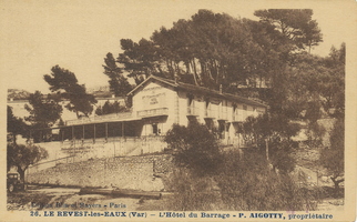 L'Hôtel du barrage - P. Aigotty, propriétaire